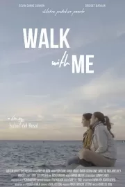 Пойдем со мной / Walk With Me