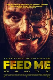 Покорми меня / Feed Me