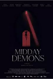 Полуденные демоны / Midday Demons