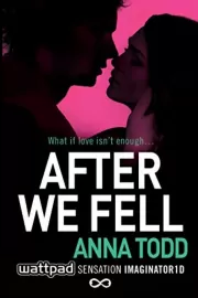 После. Глава 3 / After We Fell