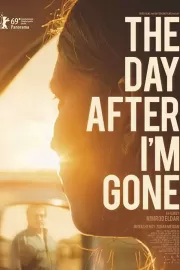 После моего ухода / The Day After I'm Gone