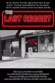 Последнее сожаление / The Last Regret