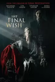 Последнее желание / The Final Wish