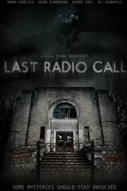 Последний радиовызов / Last Radio Call