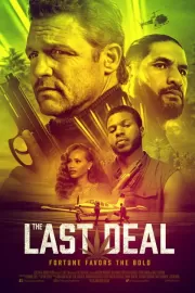 Последняя сделка / The Last Deal