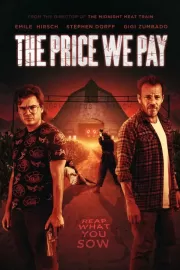 Поворот не туда. Дом зла / The Price We Pay