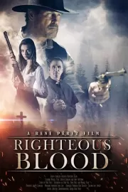 Праведная Кровь / Righteous Blood