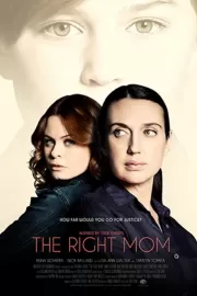 Правильная мама / The Right Mom