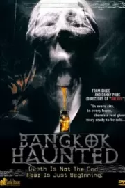 Призраки Бангкока / Bangkok Haunted