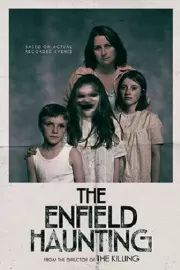 Призраки Энфилда / The Enfield Haunting