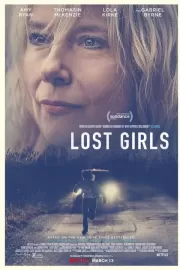 Пропавшие девушки / Lost Girls