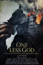 Противостояние: Осада в Мумбаи. 4 дня ужаса / One Less God