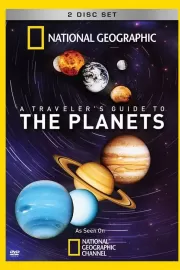 Путешествие по планетам / A Traveler's Guide to the Planets