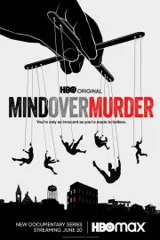 Разум превыше убийства / Mind Over Murder