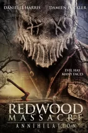 Резня в Рэдвуде: Уничтожение / Redwood Massacre: Annihilation