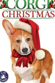 Рождество с корги / A Very Corgi Christmas