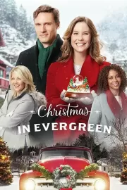 Рождество в Эвергрине / Christmas in Evergreen