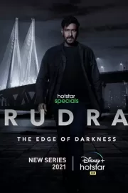 Рудра: На краю тьмы / Rudra: The Edge of Darkness