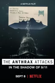 Сибирская язва: Смерть в конверте / The Anthrax Attacks