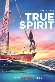 Сила мечты / True Spirit