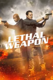 Смертельное оружие / Lethal Weapon