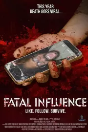 Смертельное влияние: Лайкни. Подпишись. Выживи. / Fatal Influence: Like. Follow. Survive.