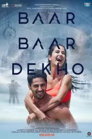 Смотри еще раз / Baar Baar Dekho