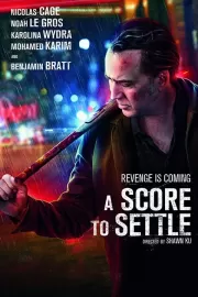 Старые счеты / A Score to Settle