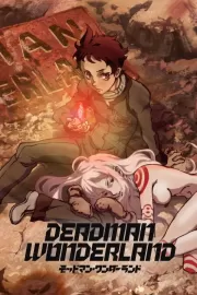 Страна чудес смертников / Deadman Wonderland