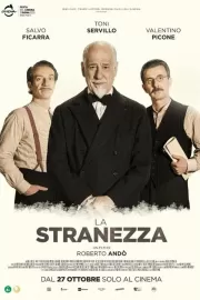 Странность / La stranezza