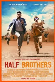 Сводные братья / Half Brothers