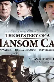 Тайна двухколесного экипажа / The Mystery of a Hansom Cab