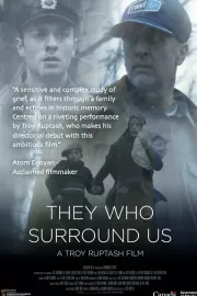 Те, кто нас окружает / They Who Surround Us