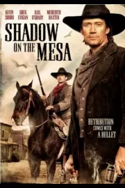 Тень над Месой / Shadow on the Mesa