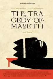 Трагедия Макбета / The Tragedy of Macbeth