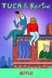 Тука и Берти / Tuca & Bertie