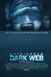 Убрать из друзей: Даркнет / Unfriended: Dark Web