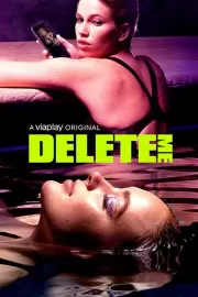 Удали меня / Delete Me