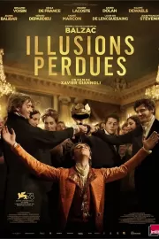 Утраченные иллюзии / Illusions perdues