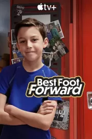 Уверенным шагом / Best Foot Forward