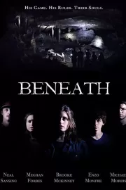 В глубинах: Ужас Пещер / Beneath: A Cave Horror