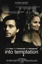 В искушении / Into Temptation