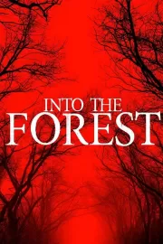 В лесу / Into the Forest