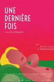 В последний раз / Une dernière fois