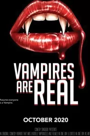 Вампиры существуют / Vampires Are Real