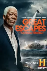 Великие побеги с Морганом Фрименом / Great Escapes with Morgan Freeman