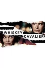 Виски Кавалер / Whiskey Cavalier