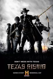 Восстание Техаса / Texas Rising