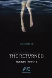 Возвращенные / The Returned