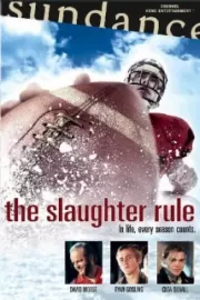 Закон бойни / The Slaughter Rule